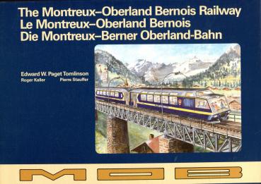 Die Montreux – Berner Oberland Bahn