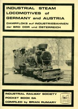 Industrial Steam Locomotives of Germany and Austria BRD DDR und Österreich1972