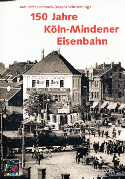 150 Jahre Köln – Mindener Eisenbahn