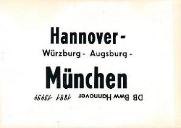 Zuglaufschild Hannover - München