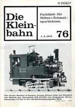 Die Kleinbahn Heft 76