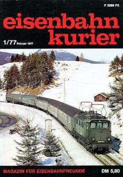 Eisenbahn Kurier 01 / 1977 Februar