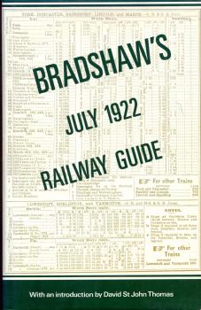 Bradshaw‘s Railway Guide July 1922 Great Britain and Ireland Reprint