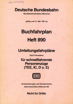 Buchfahrplan Heft 890 BD München 1981 Umleitungsfahrpläne