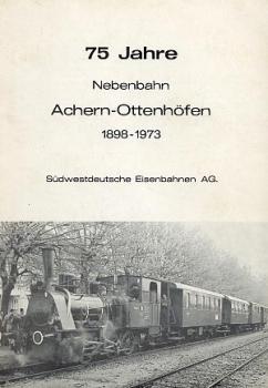 75 Jahre Achern - Ottenhöfen