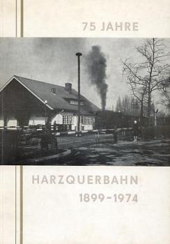 75 Jahre Harzquerbahn