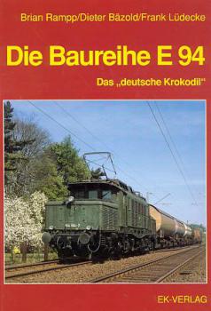 Die Baureihe E 94 Das deutsche Krokodil