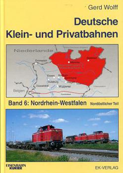 Deutsche Klein- und Privatbahnen Band 6 Nordrhein Westfalen Nordöstlicher Teil