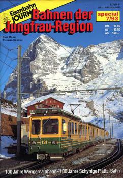 Bahnen der Jungfrau-Region - 100 Jahre Wengeralpbahn Schynige Platte Bahn
