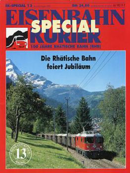 100 Jahre Rhätische Bahn EK Special 13