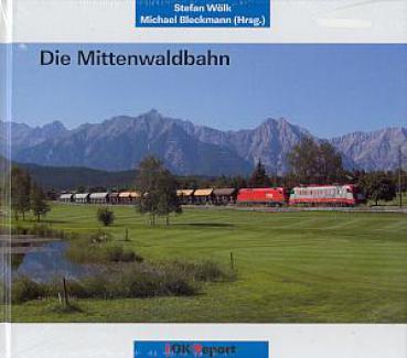 Die Mittenwaldbahn