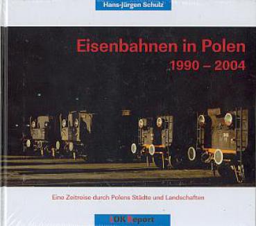 Eisenbahnen in Polen 1990 - 2004