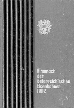 Almanach der österreichischen Eisenbahnen 1962