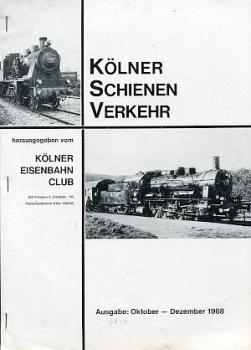 Kölner Schienenverkehr 10 - 12 1968