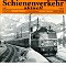 Schienenverkehr aktuell