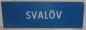 Preview: Zuglaufschild Svalöv / Malmö Schweden