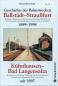 Preview: Geschichte der Bahnstrecke Ballstädt–Straußfurt 1889–1998 & Kühnhausen–Bad Langensalza seit 1897