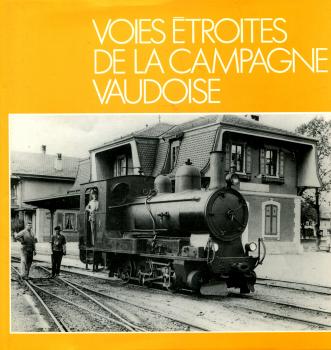 Voies Etroites de la Campagne Vaudoise