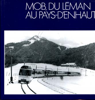MOB, du Leman au Pays-D’Enhaut