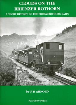 A short Story of the Brienz Rothorn Bahn