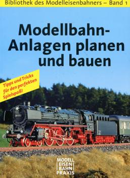 Bibliothek des Modelleisenbahners Band 1 Modellbahnanlagen planen und bauen