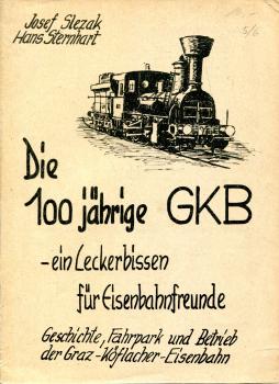 Die 100Jährige GKB