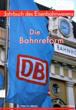 Jahrbuch des Eisenbahnwesens Folge 45 1994 / 1995