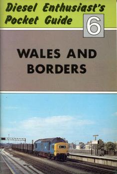 Diesel Enthusiast s Pocket Guide 6 Wales and Borders