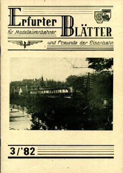 Erfurter Blätter 3 / 1982 135 Jahre Eisenbahn in Erfurt