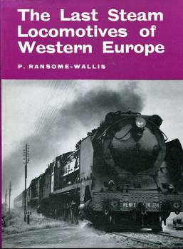 The lLast Steam Locomotives of Western Europe