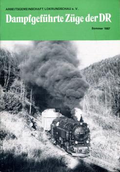 Dampfgeführte Züge der DR Sommer 1987