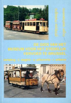 De Gids van het Museum voor het Stedelijk vervoer te Brussel