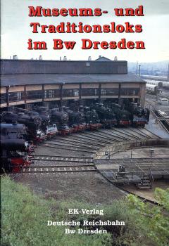 Museums- und Traditionsloks im BW Dresden