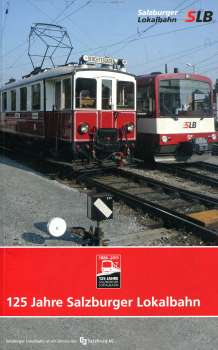 125 Jahre Salzburger Lokalbahn