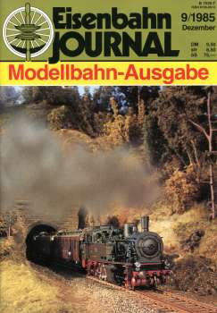 Eisenbahn Journal Modellbahn Ausgabe 9 / 1985