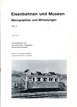 Eisenbahnen und Museen Folge 2 Der Leichttriebwagen VT 2 der Eisenbahn Bremen – Thedinghausen