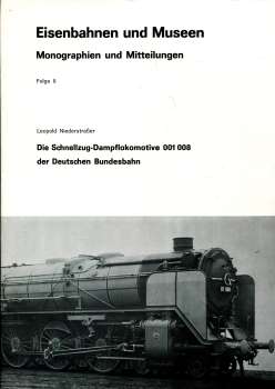 Eisenbahn und Museen Die Schnellzug Dampflokomotive 001 008 der Deutschen Bundesbahn