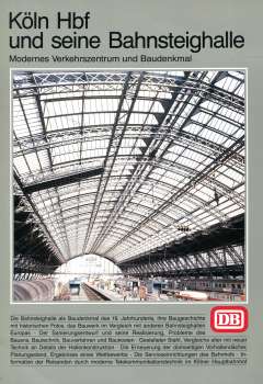 Köln HBF und seine Bahnsteighalle