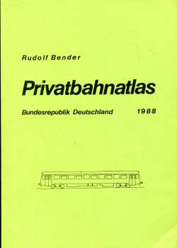 Privatbahnatlas Bundesrepublik Deutschland 1988