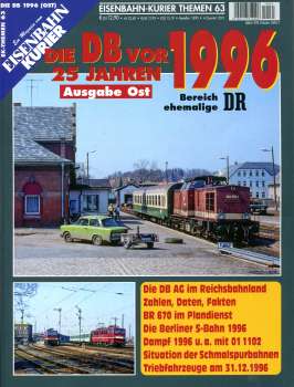 Die DB vor 25 Jahren 1996 Ausgabe ehemalige DR
