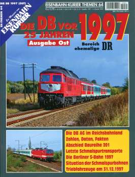 Die DB vor 25 Jahren 1997 Ausgabe ehemalige DR