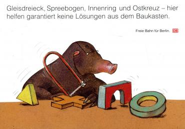 AK Max Maulwurf Gleisdreieck, Spreebogen, Innenring und Ostkreuz – hier helfen garantiert keine Lösungen aus dem Baukasten