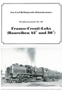 Bellingrodt Serie  45 Franco Crosti Loks Baureihen 42.90 u 50.40