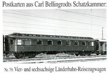 Bellingrodt Serie  79 Vier- und sechsachsige Länderbahn Reisezugwagen