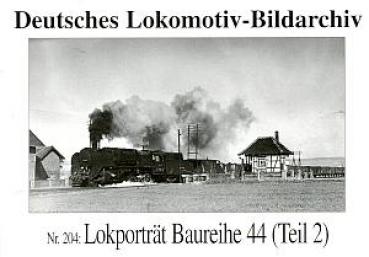 Serie 204 Lokporträt Baureihe 44 Teil 2