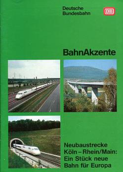 Neubaustrecke Köln - Rhein/Main: Ein Stück neue Bahn für Europa