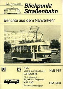 Blickpunkt Straßenbahn 01 / 1987