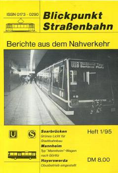 Blickpunkt Straßenbahn 01 / 1995