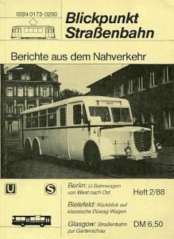Blickpunkt Straßenbahn 02 / 1988