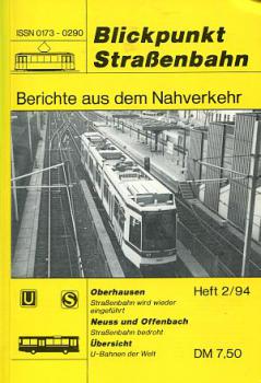 Blickpunkt Straßenbahn 02 / 1994